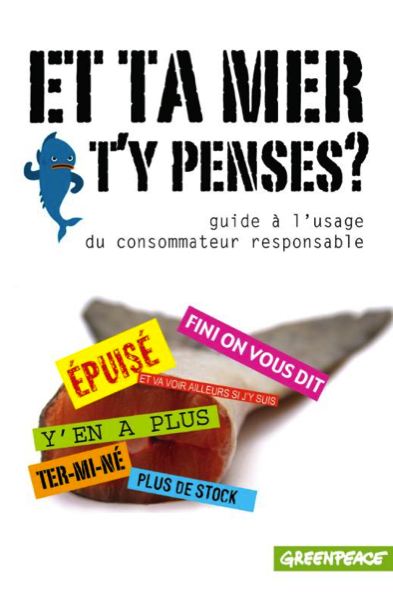 Affiche du guide 'Et ta mer t'y penses ?' de Greenpeace